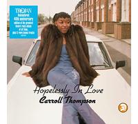 Carroll Thompson - Hopelessly in Love (40th Anniversary Expanded Edition - 2021 Remaster)