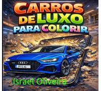 Carros de Luxo Para Colorir