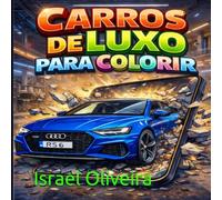 Carros De Luxo Para Colorir