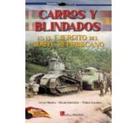 Carros Y Blindados En El Ejercito Del Norte Republicano