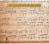 Carrothers,Bill - Swing Sing Songs