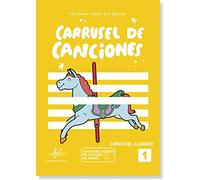 CARRUSEL DE CANCIONES: LIBRO DEL ALUMNO