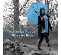 Carry Me Home