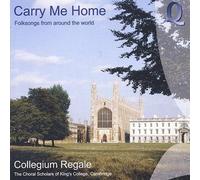 Carry Me Home-Folksongs from Around the World