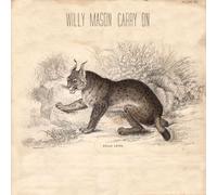 Carry On by Willy Mason