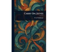 Carry On, Jeeves