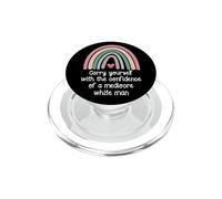 Carry Yourself with The Confidence of a Mediocre White Man PopSockets PopGrip para MagSafe