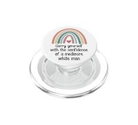 Carry Yourself with The Confidence of a Mediocre White Man PopSockets PopGrip para MagSafe