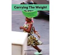 Carrying The Weight