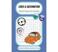 Cars & Automotive Word Search Puzzle: With Easy to Read Print about Cars, Automotive, Car Tools, and More | 6x9 inches, 110 pages | Gift for Vacations, Holidays, and Relaxing Times