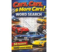 Cars, Car, & More Cars! Word Search: A Fun-Filled Word Search Adventure for Car Enthusiasts, Gearheads & Puzzle Fans