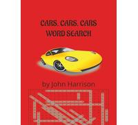Cars, Cars, Cars Word Search: Word Search Games for Adults