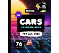 Cars Coloring Book: 8.5” x 11” | Amazing Illustrations of Muscle Cars, Modern Hypercars, and Luxury Sports Cars for Kids, Teens, and Adults | Relaxing Automotive Art for Car Lovers