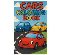 Cars Coloring Book: A Fun and Easy Coloring Adventure for Little Car Fans