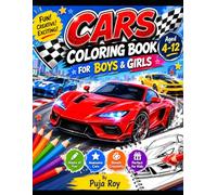 CARS COLORING BOOK FOR BOYS & GIRLS: Fun and Easy Vehicle Coloring Pages Featuring Race Cars, Sports Cars, Trucks, Cartoon Cars, and More for Kids