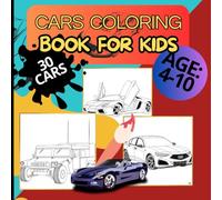 Cars Coloring Book for Kids: Supercars and Classic Cars: Supercars & Classic Cars - 30 Fun Drawings to Color