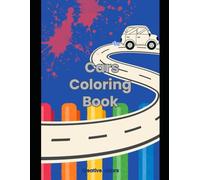 Cars Coloring Book: Fun Automobiles to Color for Kids and Adults