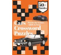 Cars Crossword Puzzles: Crossword Puzzles with Easy to Read Print about Cars, Vehicles, Car Parts and More | 6X9 inches, 120 Pages | 50+ Puzzles ... Gifts for Vacations, Holidays and Relaxation
