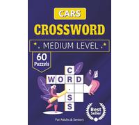 Cars Crossword Search Puzzle Book: Crossword Puzzle Book for Car Enthusiasts | 60+ Auto-Themed Puzzles | 6x9 Size, 110 Pages | Ideal Gift for Vacations, Holidays & Downtime