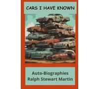 Cars I Have Known Auto - Biographies
