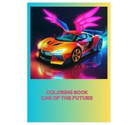 CARS OF THE FUTURE COLORING BOOK