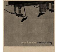 Cars & Trains - Rusty String