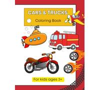 Cars & Trucks Colouring Book.: Cars, Trucks, Trains, Planes, Boats and More!