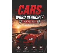 Cars Word Search: 50+ Fun Word Search Puzzles for Car Lovers | Engines, Road Trips, Classic Cars, Racing, Tools, Driving & More