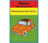 Cars Word Search Puzzle Book: Rev up your brain with this exciting Cars Word Search Book! Packed with fun puzzles featuring classic car brands, parts, ... book is perfect for car lovers of all agess.