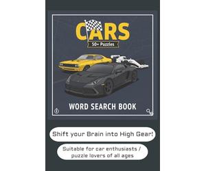 Cars - Word Search Puzzle Book: Word Search Puzzle Book: Word Searches about Car Models, Car Brands, Car Parts and More | 6x9 inches, 110 pages | 50+ ... Car Enthusiasts, Puzzle Lovers, Educational