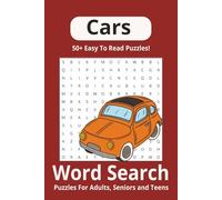 Cars Word Search Puzzle Book: Word Search with Easy to Read Print about Cars Racing, Car Repair and Maintenance and More | 6x9 inches 110 pages | 50+ ... Vacation, Holidays and Free Time Paperback