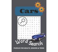 Cars Word Search Puzzle Book: Word Searches with Easy to Read Print about cars, car parts, tools and More | 6x9 inches, 110 pages | 50+ Puzzles ... Gift for Vacations; Holidays and Free Times