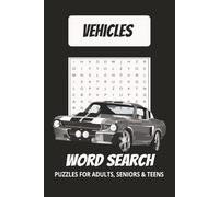 Cars Word Search Puzzle Book: Word Searches with Easy to Read Print about Cars, Car Parts, Vehicles and More | 6x9 inches, 110 pages | 50+ Puzzles ... Gift for Vacations, Holidays, and Free Times
