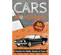 Cars Word Search Puzzle Book: Word Searches with Easy to Read Print about Cars, Car Racing, Auto Mechanics and More | 6x9 inches, 100 pages | 50+ ... Gift for Birthdays, Holidays and Free Times
