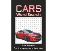 Cars Word Search Puzzle Book: Word Searches with Easy to Read Print about Cars, Classic Cars, Sports Cars and More | 6x9 inches, 110 pages | 50+ Puzzles ... Gift for Vacations, Holidays and Free Times