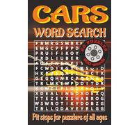 Cars Word Search Puzzle Book: Word Searches with Easy-to-Read Print about Cars, Engines, Racing and More | 6x9 inches, 120 pages | 60 Puzzles | 900 ... for Car Lovers, Road Trips and Garage Fun!