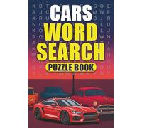 Cars Word Search Puzzle Book: Word Searches with Easy to Read Print about Cars, Exotic Cars, Racing, and More | 6x9 inches, | 110 pages | 50+ Puzzles ... Gift for Holidays and Free Times