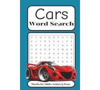 Cars Word Search Puzzle book: Word Searches with Easy to read print about Tires, engines, Fast Cars and more | 6x9 inches, 110 pages | 50+ Puzzles... Gift for Vacations, Holidays and Birthdays