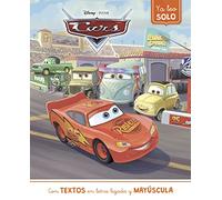 Cars (Ya leo solo): Con textos en letra ligada y mayúscula (Aprendo con Disney)