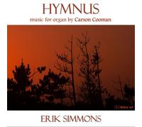 Carson Cooman Hymnus: Music for Organ By Carson Cooman (CD) (Importación USA)