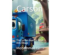 Carson: The Curious Heart in Green Hills Village