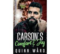 Carson's Comfort and Joy: A Grumpy Sunshine Gay Christmas Romance (Heart of Harmony Grove)