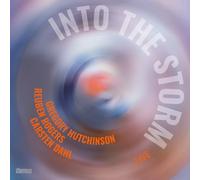 Carsten Dahl, Reuben Rogers, Gregory Hutchinson - Into the Storm