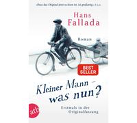 Carsten Gansel Kleiner Mann - was nun?: Roman. Erstmals in der Or (Tapa blanda)