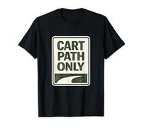Cart Paths Only First Tees Jitters Public Golf Society Chistes Camiseta