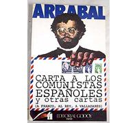 Carta a los comunistas españoles y otras cartas (a Franco, al Rey, a Valladares) (Colección menor)