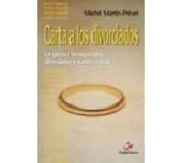 Carta A Los Divorciados: La Iglesia Y Los Separados Divorciados Y Vuel