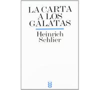 Carta A Los Galatas, La: 4 (Biblioteca Estudios Bíblicos)
