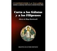 Carta a los Gálatas y a los Filipenses (COMPRENDER LA PALABRA)