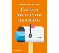Carta A Los Nuevos Maestros
